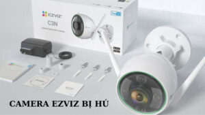 camera ezviz bị hú