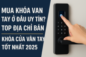 mua khóa cửa vân tay ở đâu uy tín